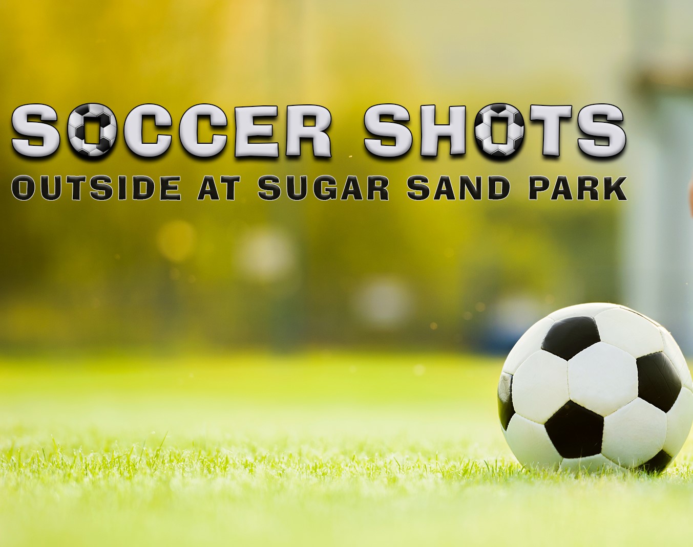 Sugar Sand Park Soccer Shots New Sessions Begin